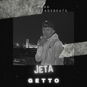 Getto的專輯Jeta