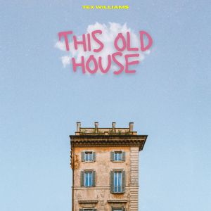 Album This Old House oleh Tex Williams