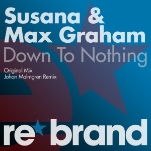 ดาวน์โหลดและฟังเพลง Down To Nothing พร้อมเนื้อเพลงจาก Susana