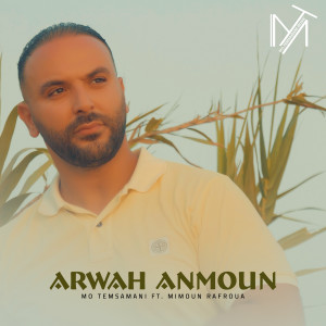 Album Arwah Anmoun from Mo Temsamani