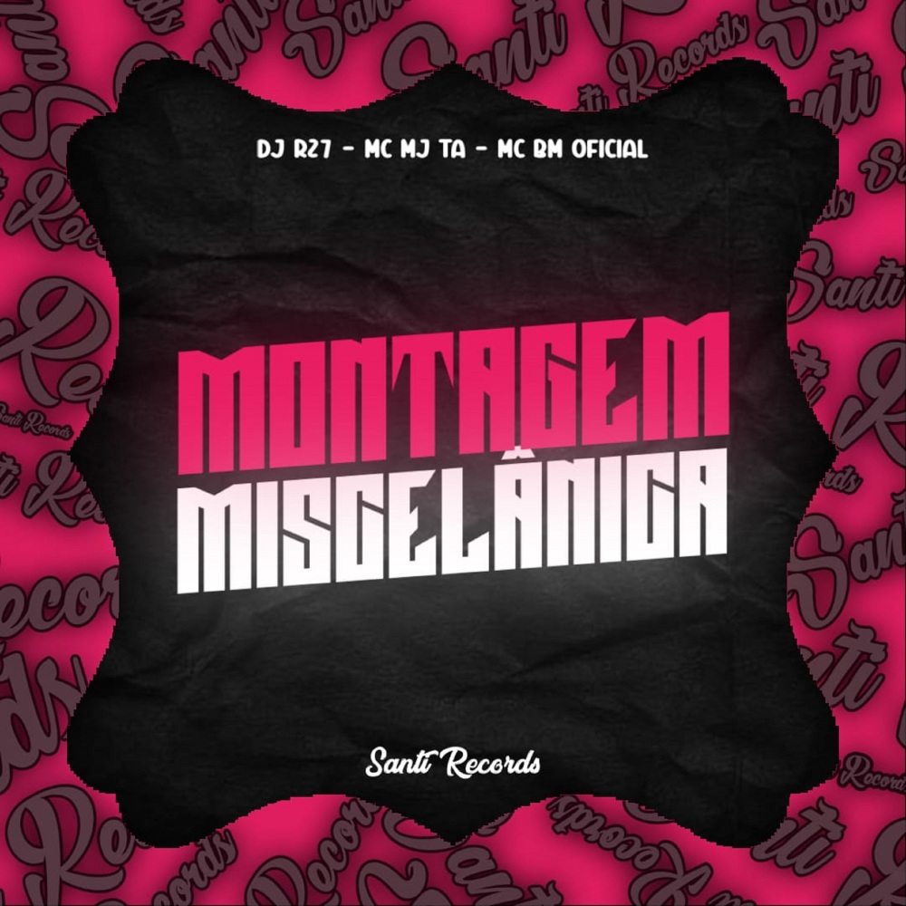 Montagem Miscelânica (Explicit)