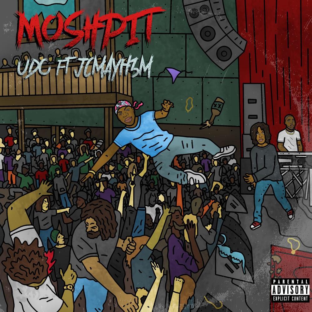 MoshPit(feat. JCMAYH3M) (Explicit)
