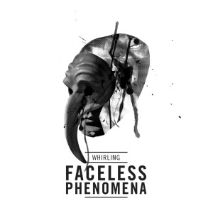 Whirling的專輯Faceless Phenomena