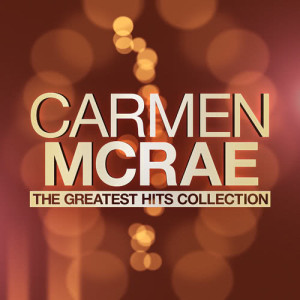 Album The Greatest Hits Collection from Carmen McRae