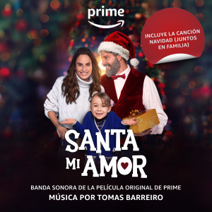 อัลบัม Santa Mi Amor (Banda Sonora De La Película Original De Prime) ศิลปิน Gaby Moreno