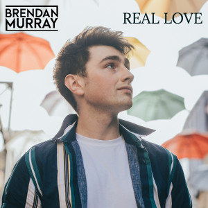 Album Real Love from Brendan Murray