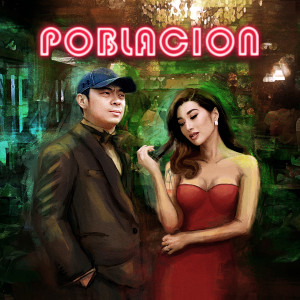 ดาวน์โหลดและฟังเพลง Poblacion พร้อมเนื้อเพลงจาก Nicole Asensio