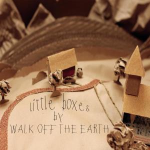 收聽Walk Off The Earth的Little Boxes歌詞歌曲