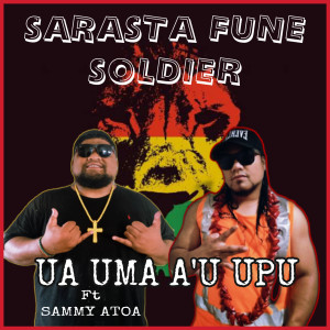 Listen to Ua Uma a'u Upu song with lyrics from Sarasta Fune Soldier