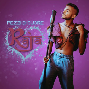 Album Pezzi di cuore from RAJA