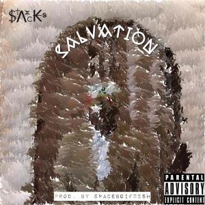อัลบัม Salvation (feat. Charles K., Mama Sister & Spaceboifresh) (Explicit) ศิลปิน Deucestacks
