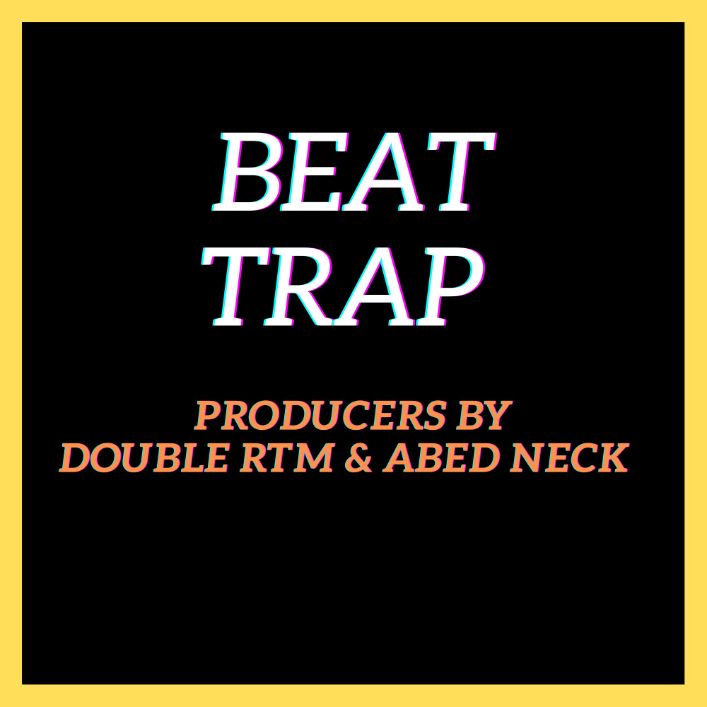 BEAT TRAP