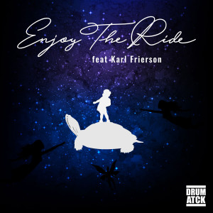 อัลบัม Enjoy the Ride ศิลปิน Drumattack