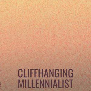 Various Artists的專輯Cliffhanging Millennialist