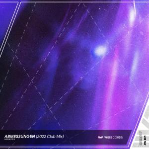 收聽Miratrix的Abmessungen (2022 Club Mix)歌詞歌曲