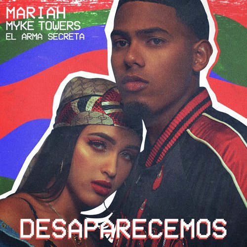 Desaparecemos (Explicit)