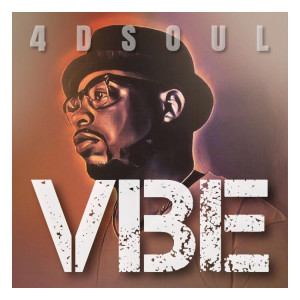 收聽4dsoul的Vibe歌詞歌曲