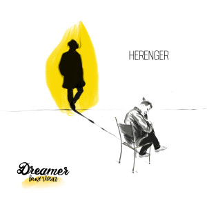 Listen to Dreamers faux rêveurs song with lyrics from HERENGER