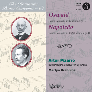 อัลบัม Oswald & Napoleão: Piano Concertos (Hyperion Romantic Piano Concerto 64) ศิลปิน Artur Pizarro