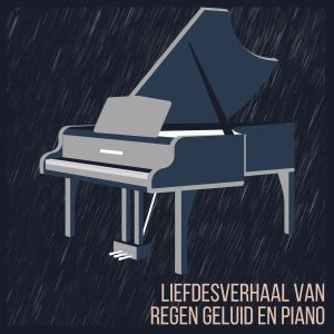 ดาวน์โหลดและฟังเพลง Melancholische Piano in de Regen: Betoverende Klanken พร้อมเนื้อเพลงจาก Geluiden van de Regen