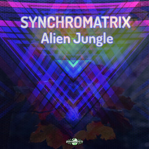 Album Alien Jungle oleh Synchromatrix