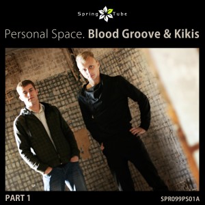 Kikis的專輯Personal Space. Blood Groove & Kikis, Pt. 1