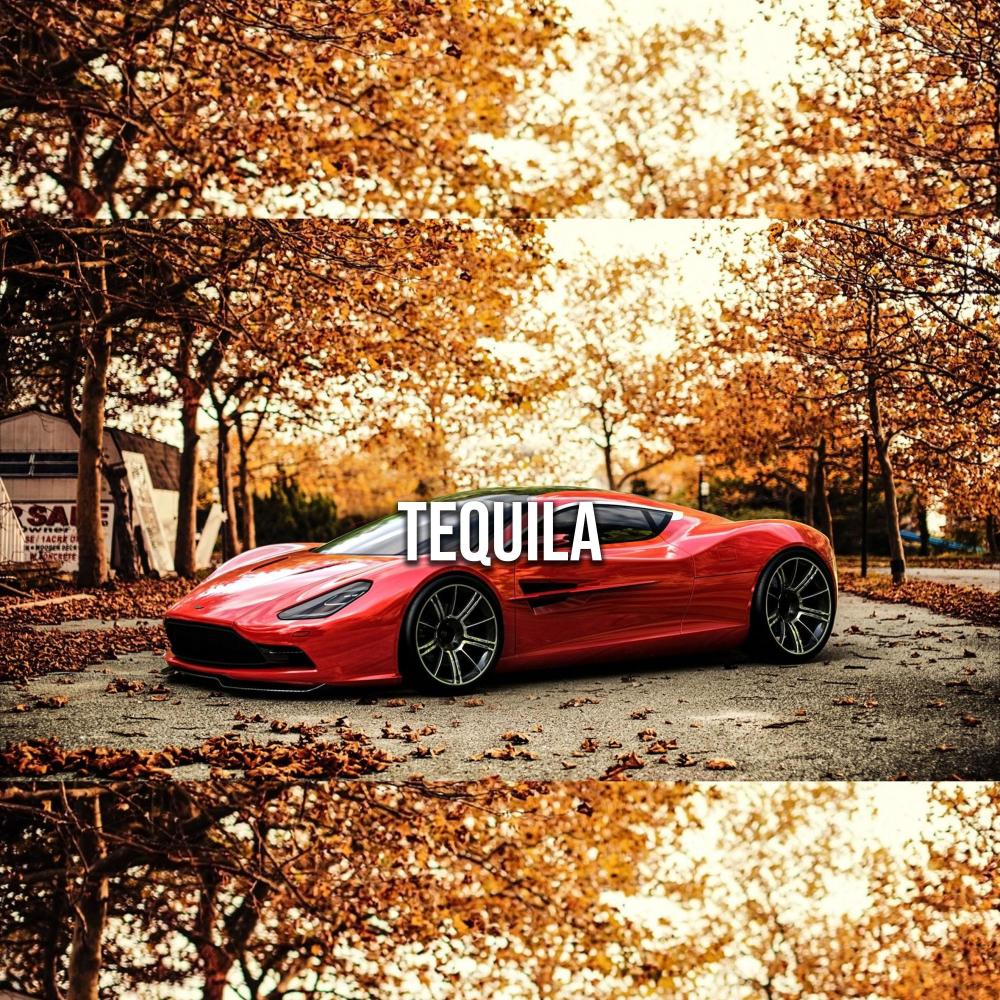 Tequila