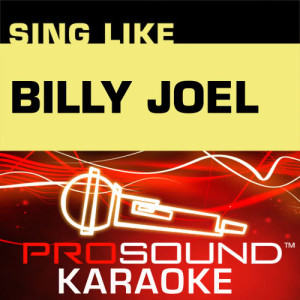 收聽ProSound Karaoke Band的Just The Way You Are (Karaoke Instrumental Track) [In the Style of Billy Joel]歌詞歌曲