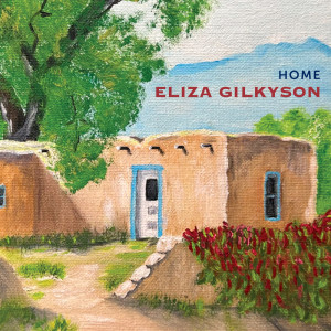 Eliza Gilkyson的專輯Home