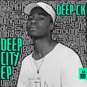 Deep CK的專輯Deep City EP