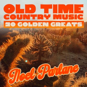 Album Old Time Country Music - 20 Golden Greats from 