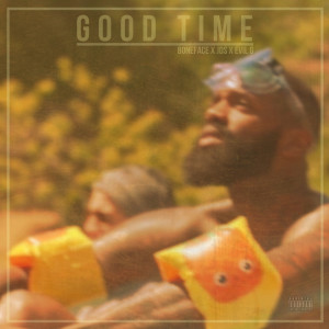 Album Good Time (Explicit) from Boneface