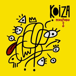 Koiza的專輯Pensando Alto