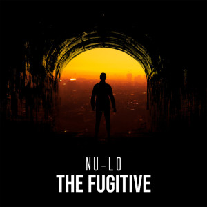 Nu-Lo的專輯The Fugitive EP