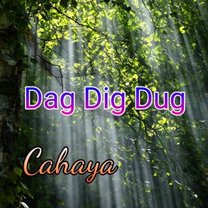Album Dag Dig Dug oleh Cahaya