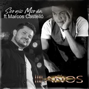 收聽Sergio Moran y su Banda的100 Años歌詞歌曲
