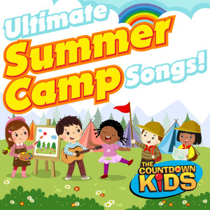 The Countdown Kids的專輯Ultimate Summer Camp Songs!