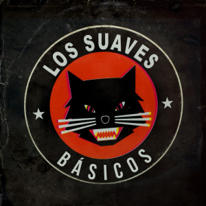 Los Suaves的專輯Básicos (Explicit)
