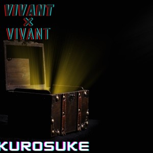 Kurosuke的專輯VIVANT×VIVANT