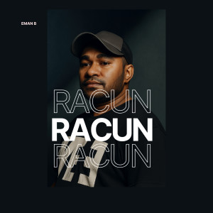 Listen to Racun song with lyrics from Eman B
