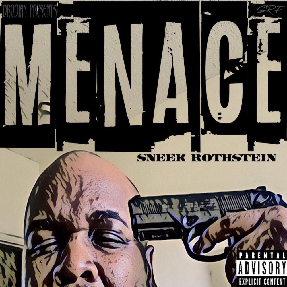 The People vs Sneek Rothstein, Pt. 5 (Explicit)