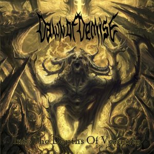 ดาวน์โหลดและฟังเพลง Into the Depths of Veracity พร้อมเนื้อเพลงจาก Dawn Of Demise