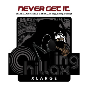 อัลบัม Never Get It (feat. Henny K & ralph) ศิลปิน Jin Dogg
