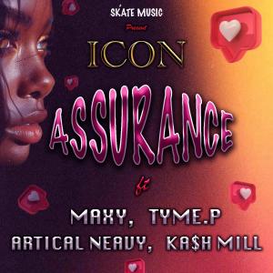 อัลบัม ASSURANCE (feat. MAXY, TYME P, ARTICAL NEAVY & KASH MILL) ศิลปิน Maxy