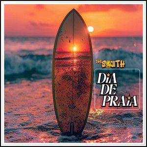 收聽The South的Dia de praia歌詞歌曲
