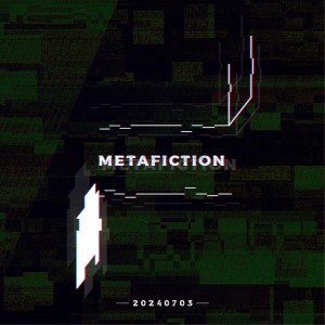 Album METAFICTION from 