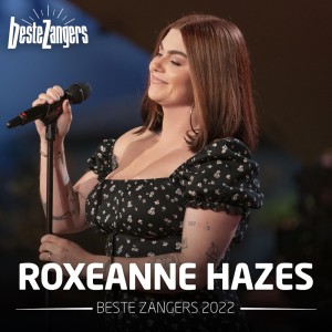 Beste Zangers 2022 (Roxeanne Hazes) dari Roxeanne Hazes