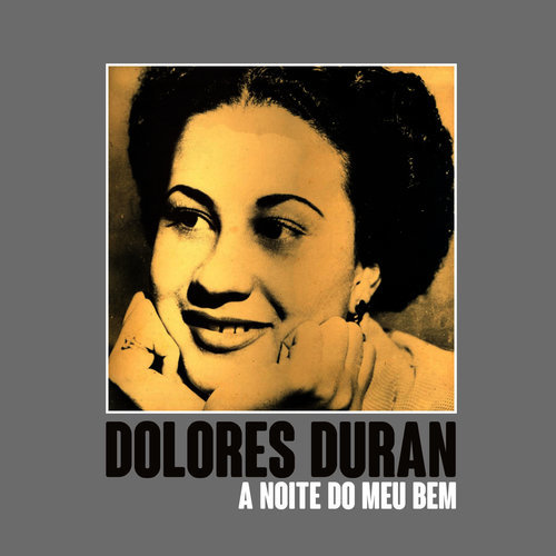A Noite do Meu Bem