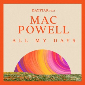 Mac Powell的專輯All My Days