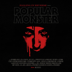 Falling In Reverse的專輯Popular Monster